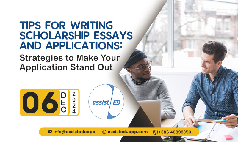 Tips for Writing Scholarship Essays and Applications: Strategies to Make Your Application Stand Out